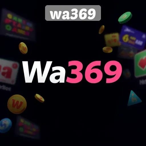 Keunggulan Wa369 dalam Menyediakan Game Online Terbaru